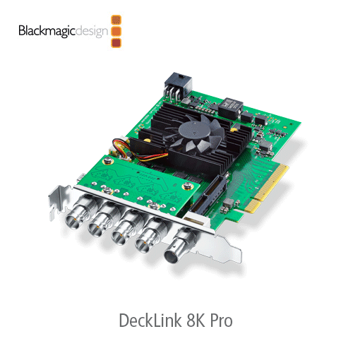 [Blackmagic] DeckLink 8K Pro